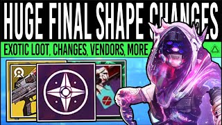 Destiny 2 HUGE FINAL SHAPE CHANGES New INFO Exotic Vendor Episode 1 Power Caps Quest Loot QoL [upl. by Adnical]