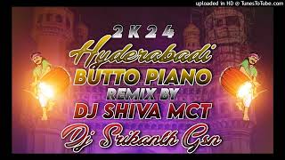 HYDERABADI BUTTO PIANO REMIX  DJ SONGS  TELUGU DJ SONGS  DJ SONGS 2024 [upl. by Goodrow590]