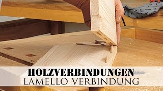 Holzverbindungen Lamello Verbindung [upl. by Sparks]