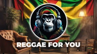 MIX REGGAE RELAAXATION MUSIC SONG 2024  Reggae MIX Music Instrumental  Bob Marley Ambient Study [upl. by Caye]