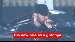 Eminem is stepping into a new role grandfather eminem rap relationships [upl. by Flanagan693]