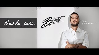 Beret  Desde cero  con Melendi Lyric Video [upl. by Aiuqes]