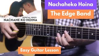 Nachaheko hoina timilai  Edge band  Guitar Lesson [upl. by Craig]