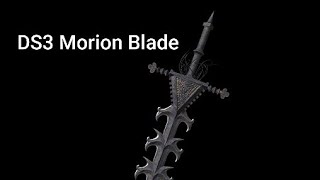 Dark Souls 3 How to get Morion Blade [upl. by Anaynek]