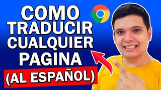 ✅ Cómo Traducir Páginas Web de Cualquier Idioma a Español en Google Chrome 2021 3 METODOS FACILES [upl. by Leiba]