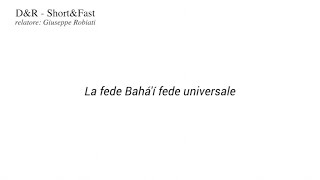 La Fede Baháí  Una Fede Universale [upl. by Button517]