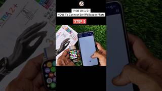 How to connect to phone t900 ultra 2 smartwatch shorts short shortsvideo [upl. by Simonne]