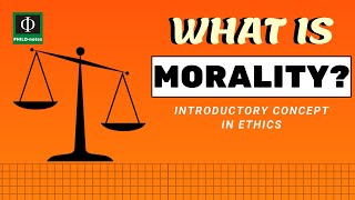 What Is Morality [upl. by Ramgad899]