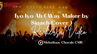 Iyo Iyo Ah  Way Maker by Sinach Cover [upl. by Acira]