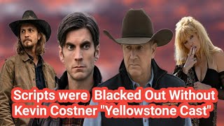 Yellowstone’ Cast Says Scripts Were ‘Blacked Out’ for ‘Very Secretive’ Without Kevin Costner [upl. by Kolb]