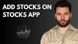 How to Add Stocks on the iPhone Stocks App A Simple Guide [upl. by Nozicka15]