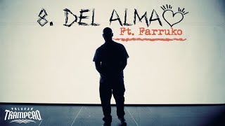 Polakan Ft Farruko  Del Alma  Trampeao [upl. by Ahtis]