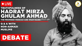 Ahmadi Muslim Sunni Muslim Dialogue and Debate  Truthfulness of Hadrat Mirza Ghulam Ahmad as [upl. by Vahe]