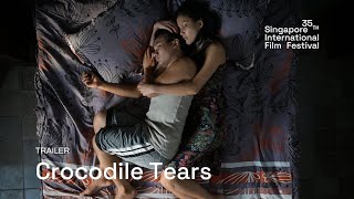 Crocodile Tears Trailer  SGIFF 2024 [upl. by Shulman192]