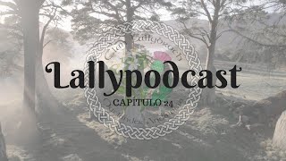 Lallypodcast 24 El libro 9 de Outlander [upl. by Alemaj]