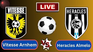 Live  Vitesse Arnhem vs Heracles Almelo  Netherlands EredivisieRound 15  Football Live Match [upl. by Lorens486]