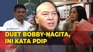 BobbyNagita di Pilkada Sumatera Utara PDIP Bilang Begini [upl. by Nebuer]