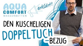 Wasserbett Bezug Doppeltuch [upl. by Stoughton]