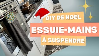 DIY EssuieMains Suspendu  Tuto Couture Facile et Rapide pour Débutants 🎄✂️ [upl. by Leblanc]