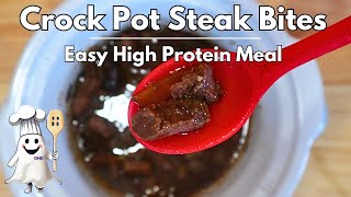 Easy High Protein Crock Pot Steak Bites [upl. by Lareine]