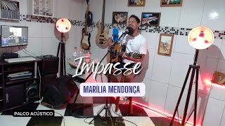 Impasse  Marília Mendonça Cover Palco acústico [upl. by Ayotol750]