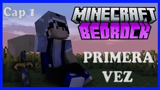 Juego Minecraft BEDROCK por primera vez  Cap 1  121x minecraft minecraftbedrock [upl. by Mendive]