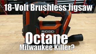 Ridgid Octane 18Volt Brushless Gen5X Jigsaw R8832 Review [upl. by Nyraf]