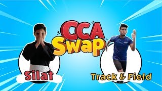 CCA Swap Silat x Track amp Field [upl. by Truelove]