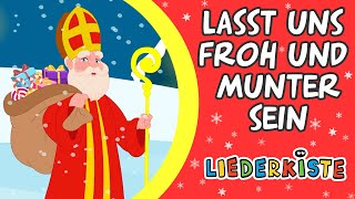 Lasst uns froh und munter sein  Weihnachtslieder zum Mitsingen  Liederkiste [upl. by Nivek]