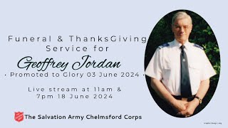 Funeral amp Thanksgiving for the Life of Geoffrey Jordan 18 June 2024 11am amp 7pm [upl. by Uriah]