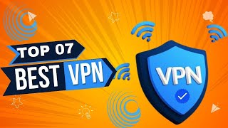 New VPN  Top 7 Best VPN for Android  Free Fast amp Unlimited VPN [upl. by Millhon]