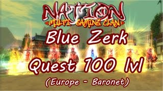 SRO Blue Zerk Quest 100 lvl Europe  Baronet [upl. by Rubin]