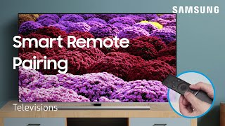 How to pair the Smart Remote to your TV  Samsung US [upl. by Nonrev]