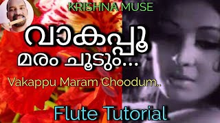 Vaakapoo Maram ChoodumFlute Tutorialവാകപ്പൂ മരം ചൂടും [upl. by Airrej]