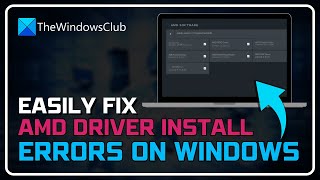 Fix AMD Driver Install Errors and Problems on Windows 11 [upl. by Tawney]