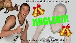 you just got jingled [upl. by Mikes]