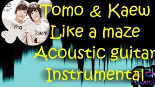 Tomo Kaew  Like a maze Acoustic Instrumental Short ver By Sixaku [upl. by Puglia]