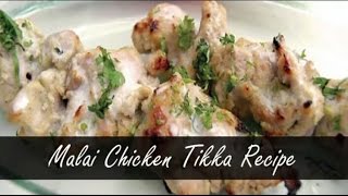 Chicken Malai Tikka Without Oven  Tandoor  Chicken Malai Tikka Recipe  with English subtitle [upl. by Elumas]