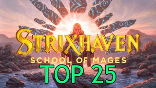 Mtg Top 25 Strixhaven Cards [upl. by Darcie150]