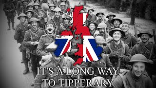 Its a Long Way to Tipperary  British WW1 Song [upl. by Yttel]