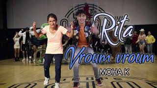 Rita  Vroum vroum Moha K [upl. by Terrie863]