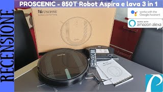 RECENSIONE  Proscenic 850T Robot da 3000 PA Aspirapolvere 3 in 1 Aspira e Lava i pavimenti insieme [upl. by Wivinia]