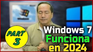 💻 FUNCIONA Windows 7 en 2024  Windows Fácil  Parte 3 💻 [upl. by Leede]