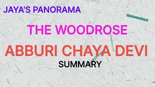 THE WOODROSE BY ABBURI CHAYA DEVI  SUMMARY [upl. by Natrav]