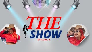 THE SHOW BY KAROL B EP1 [upl. by Whitney]