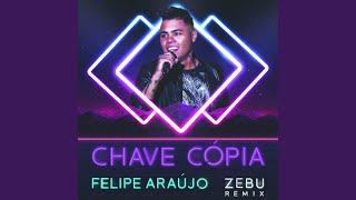 Chave Cópia Zebu Remix [upl. by Alleusnoc]