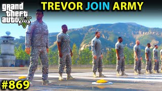 GTA 5  TREVOR BECOME OFFICIAL ARMY OFFICER  GTA 5 GAMEPLAY 869 [upl. by Genna]