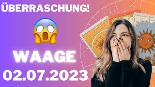 ⭐️ EINE UNERWARTETE ÜBERRASCHUNG 😱🤔 Waage  Horoskop  02Juli 2023 [upl. by Aisats554]