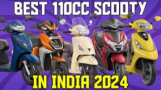 Best 110cc Scooter in India 2024🤩Under 1 Lakh Scooty 2024  Best Mileage Scooty 2024🔥110cc Scooty [upl. by Aligna]