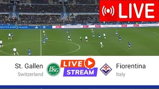 🔴FiorentinaSan Gallo  Europa League 2024  La partita è in diretta adesso [upl. by Gnidleif958]